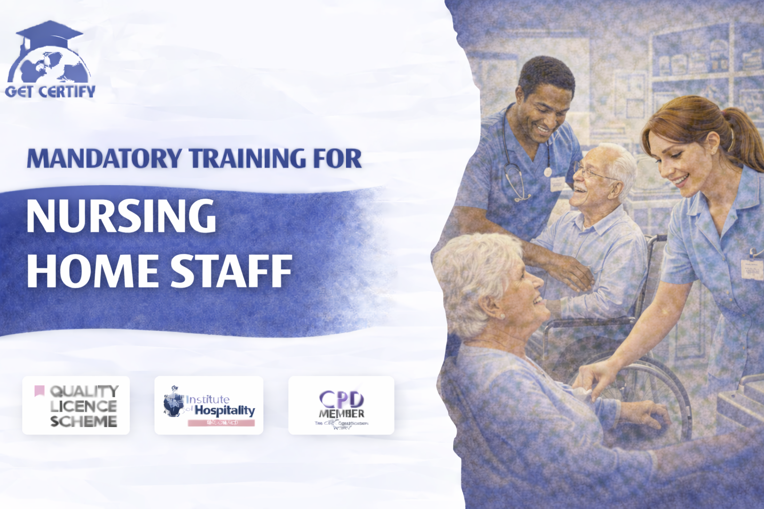 Mandatory Training for Nursing Home Staff