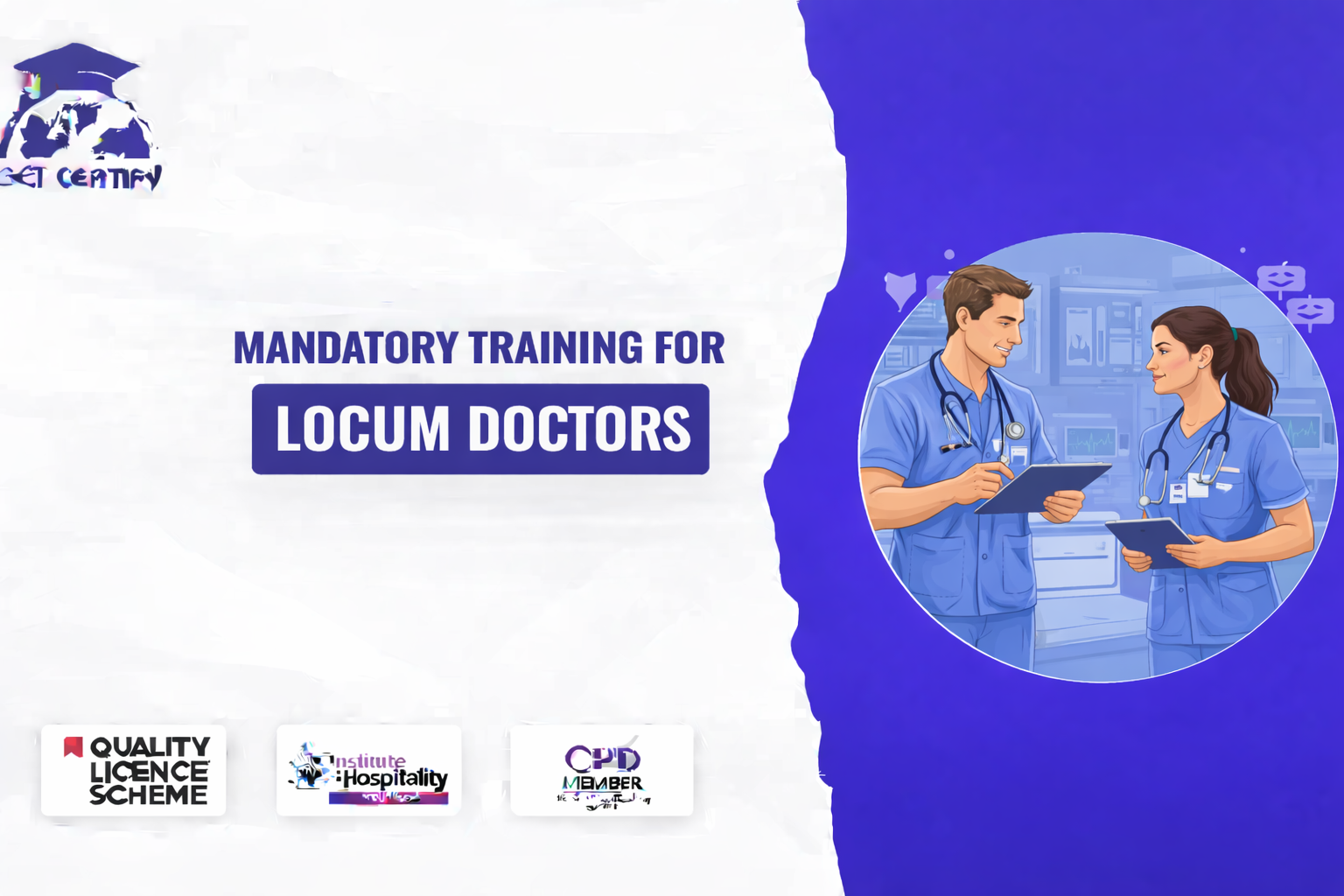 Mandatory Training for Locum Doctors