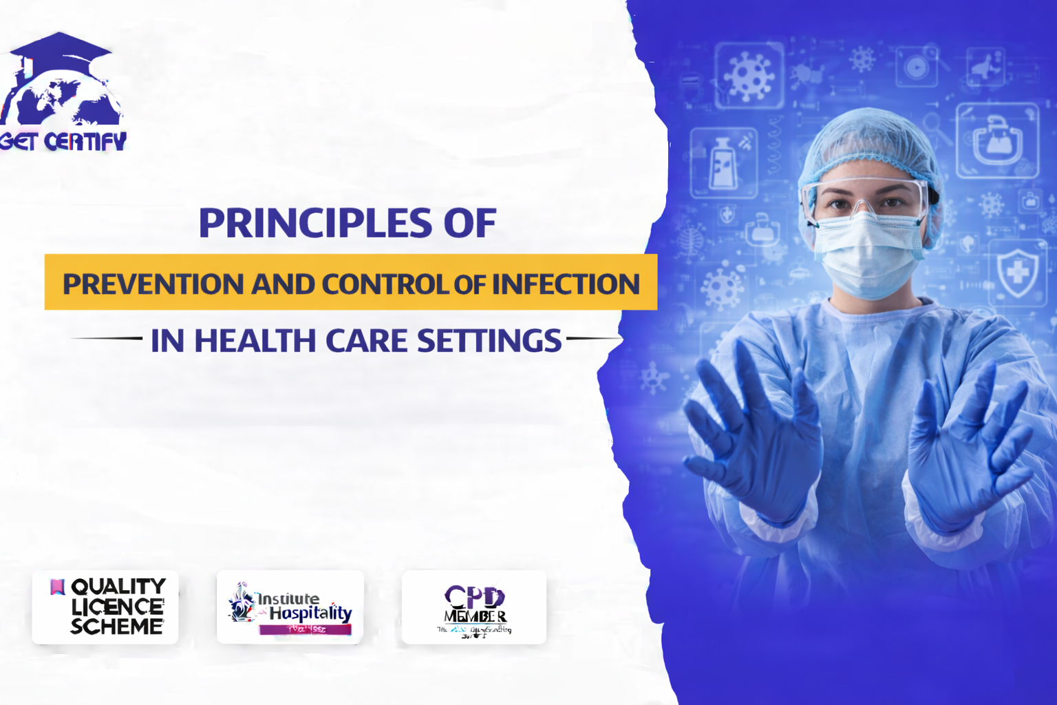 Principles of Prevention and Control of Infection in Health Care Settings