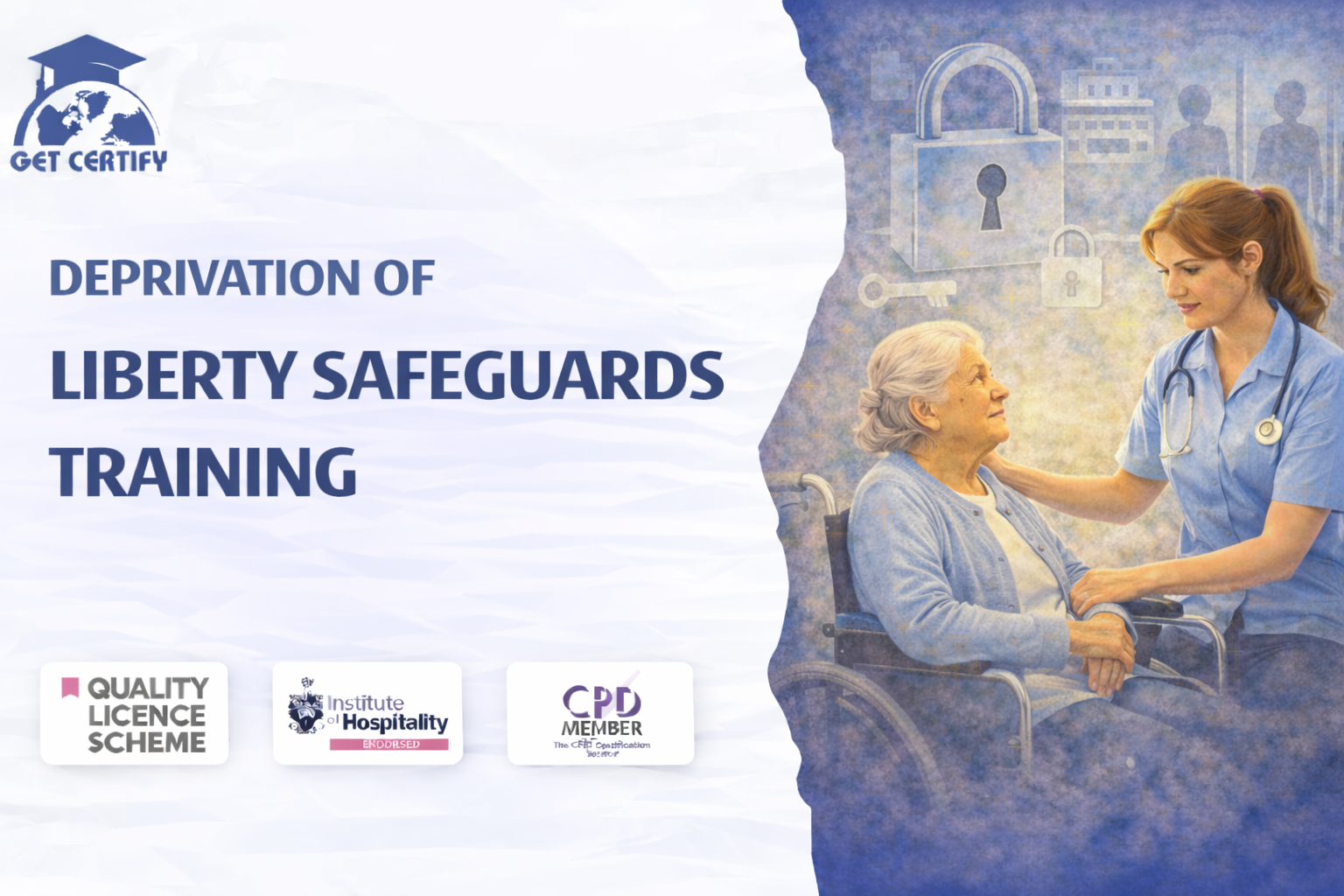 Deprivation of Liberty Safeguards Training