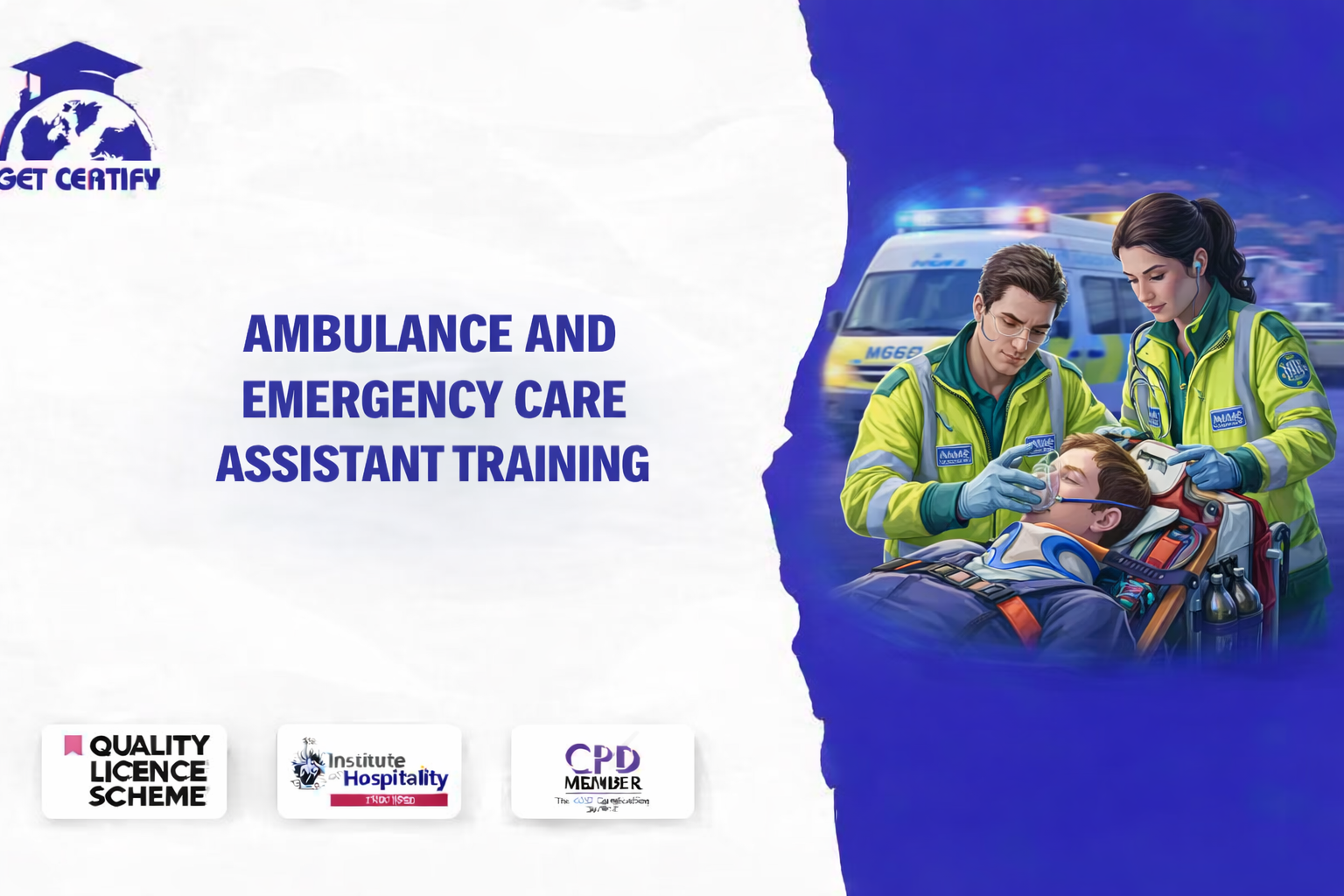 Ambulance and Emergency Care Assistant Training