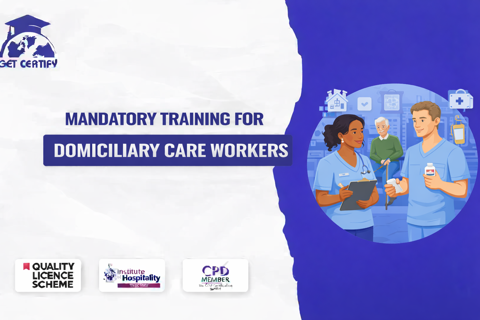 Mandatory Training for Domiciliary Care Workers