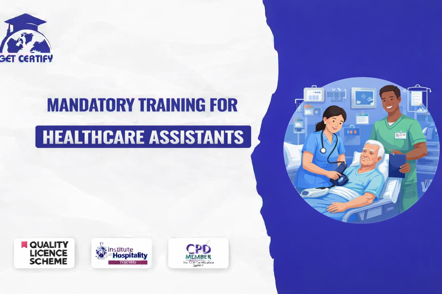 Mandatory Training for Healthcare Assistants