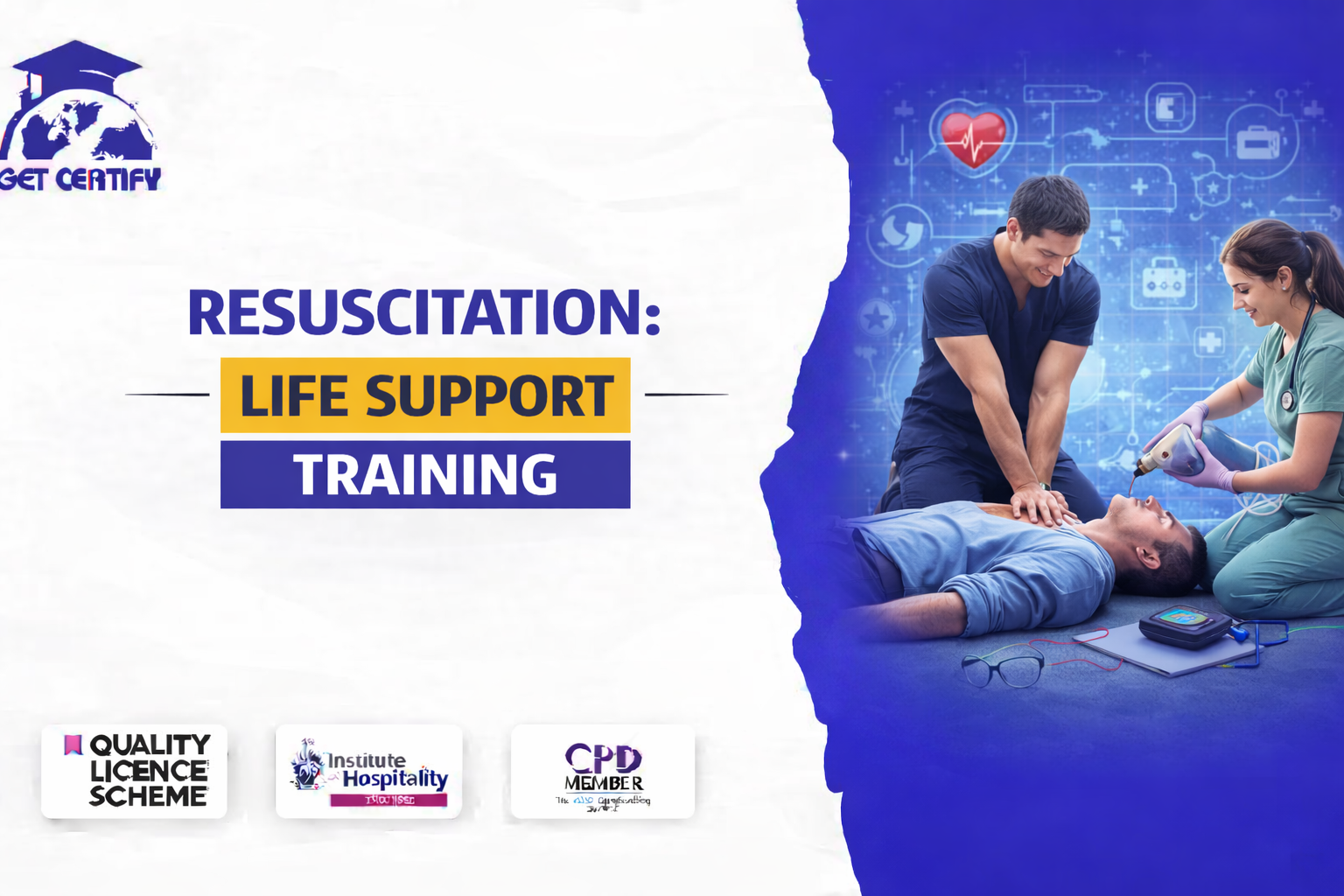 Resuscitation: Life Support Training