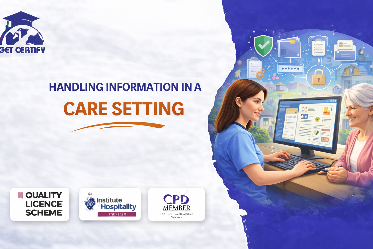 Handling Information in a Care Setting
