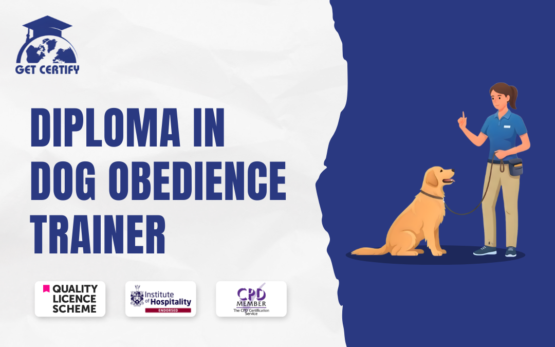 Diploma in Dog Obedience Trainer