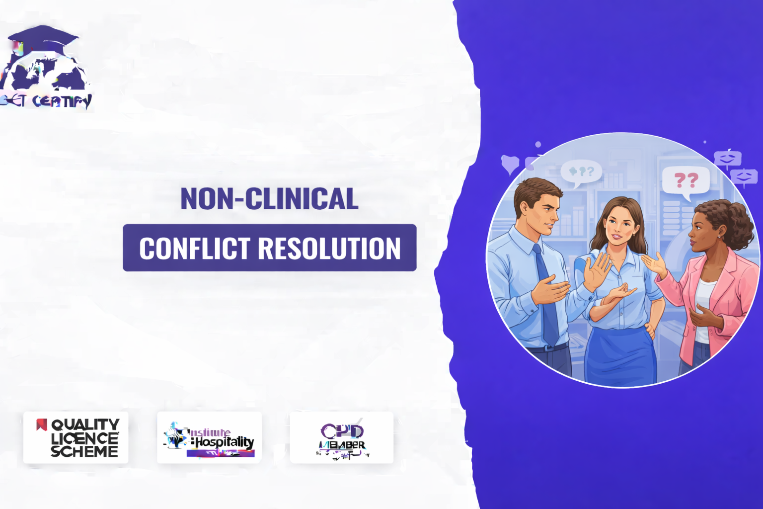 Non-Clinical Conflict Resolution