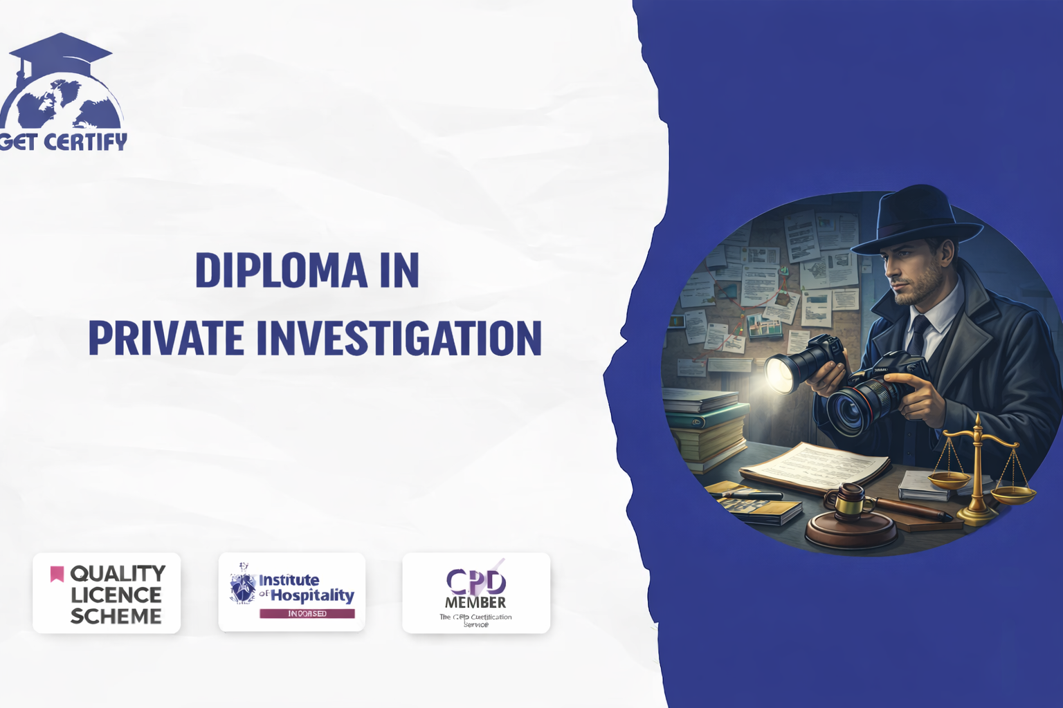 Diploma in Private Investigation