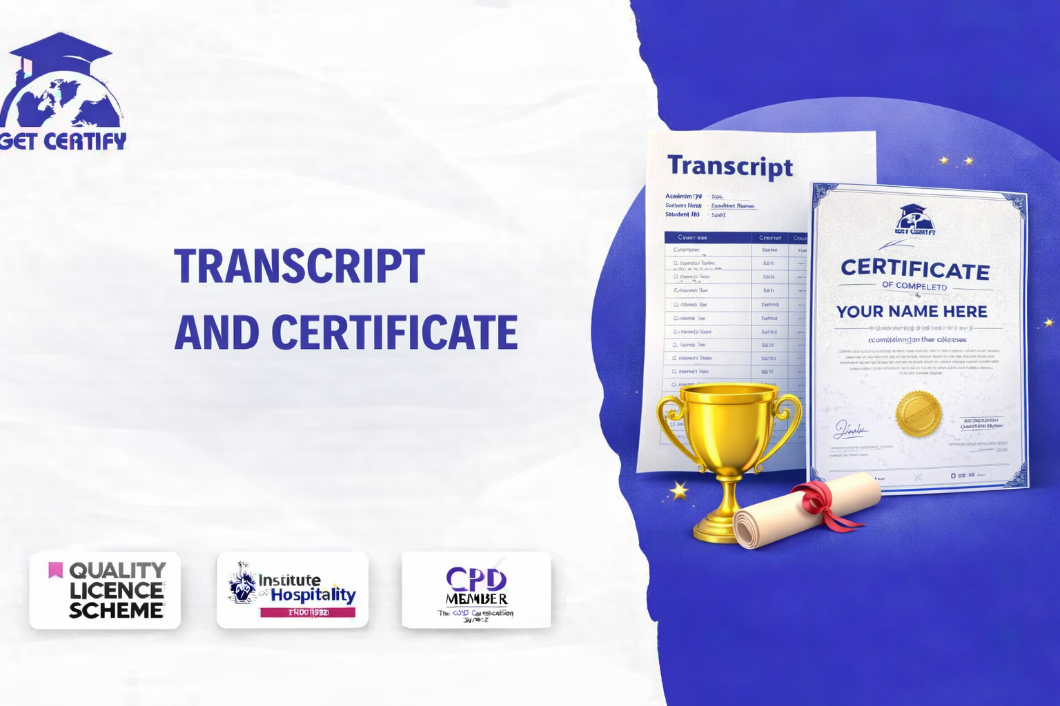 Transcript and Certificate