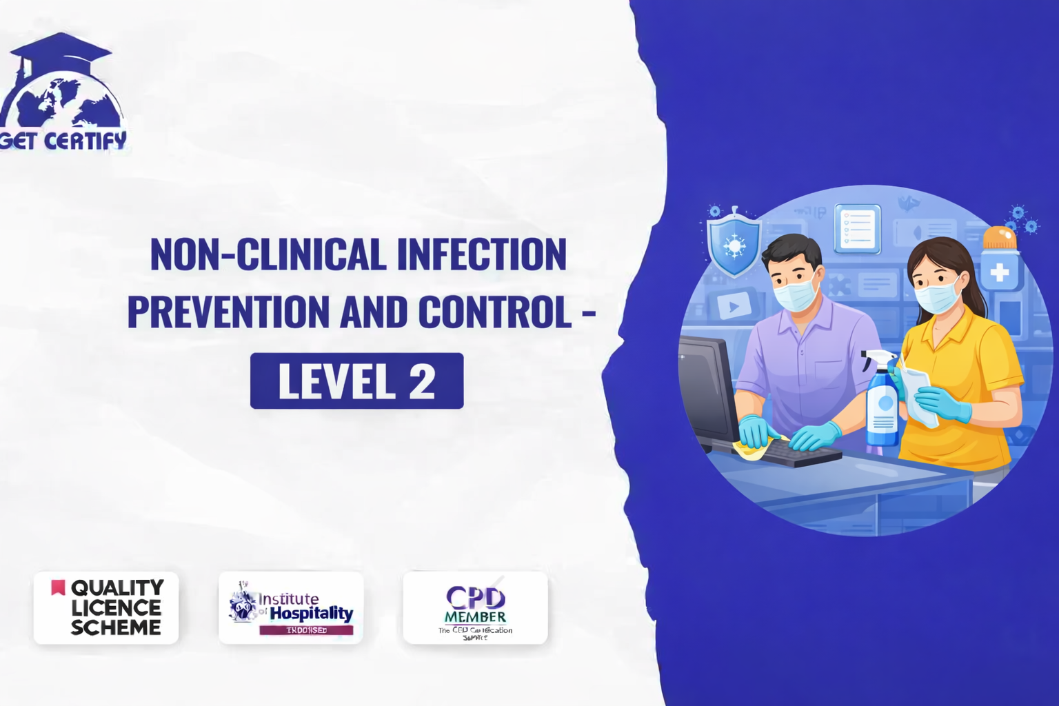 Non-Clinical Infection Prevention and Control - Level 2
