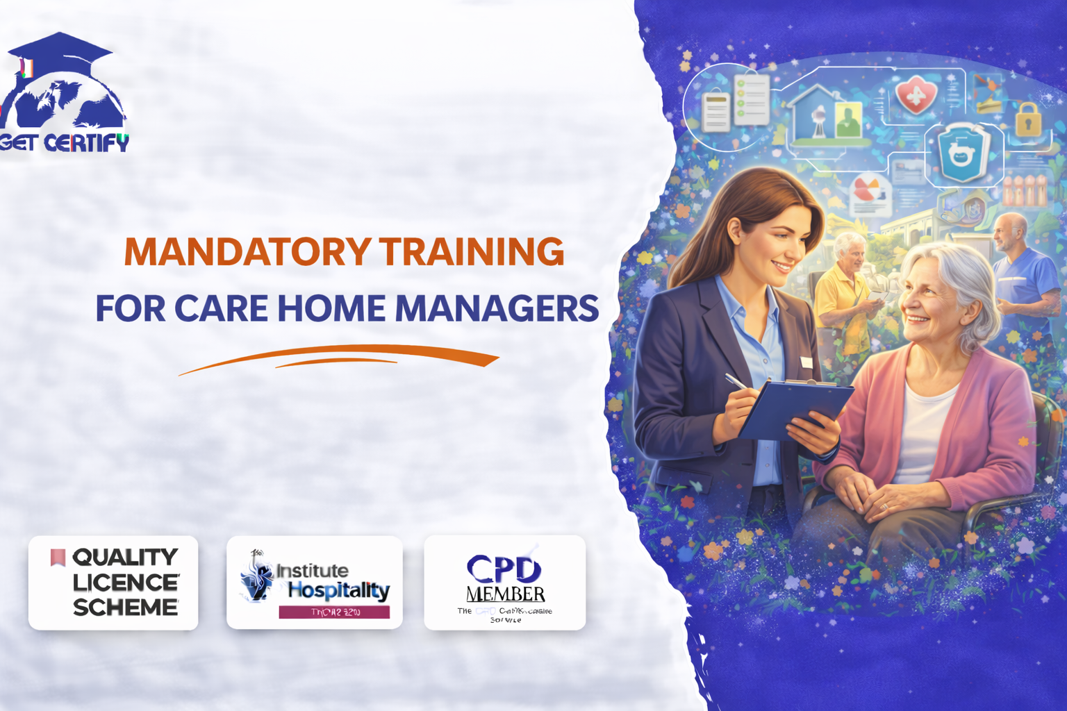 Mandatory Training for Care Home Managers