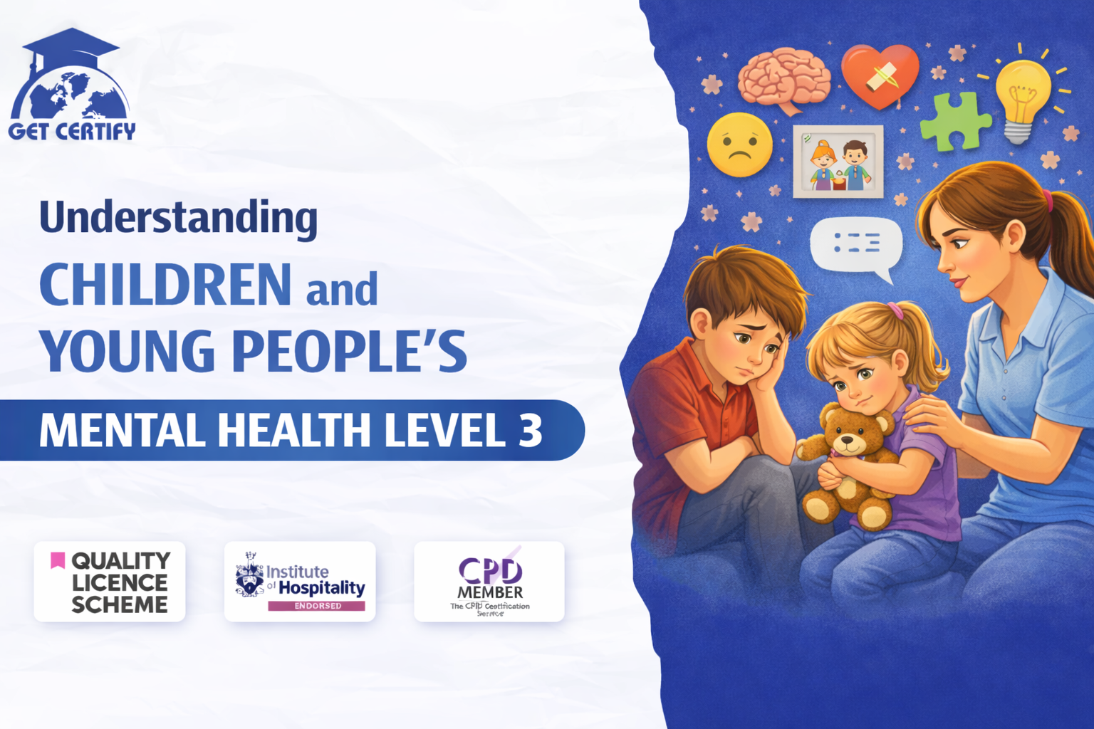 Understanding Children and Young People's Mental Health Level 3