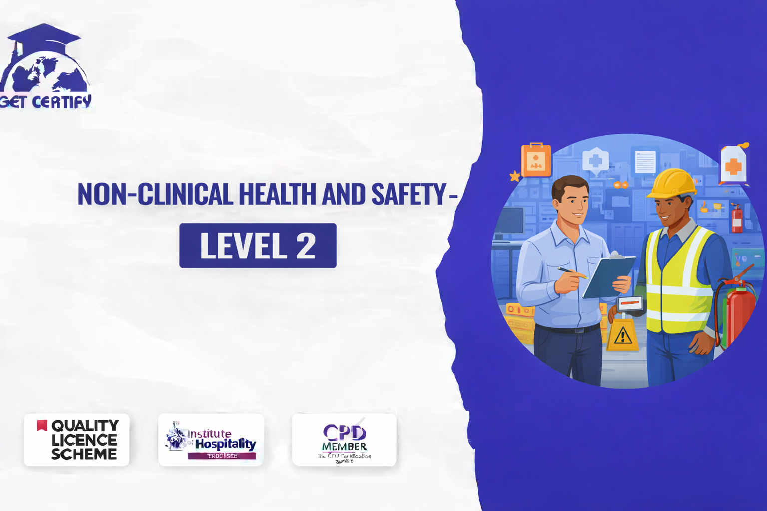 Non-Clinical Health and Safety - Level 2