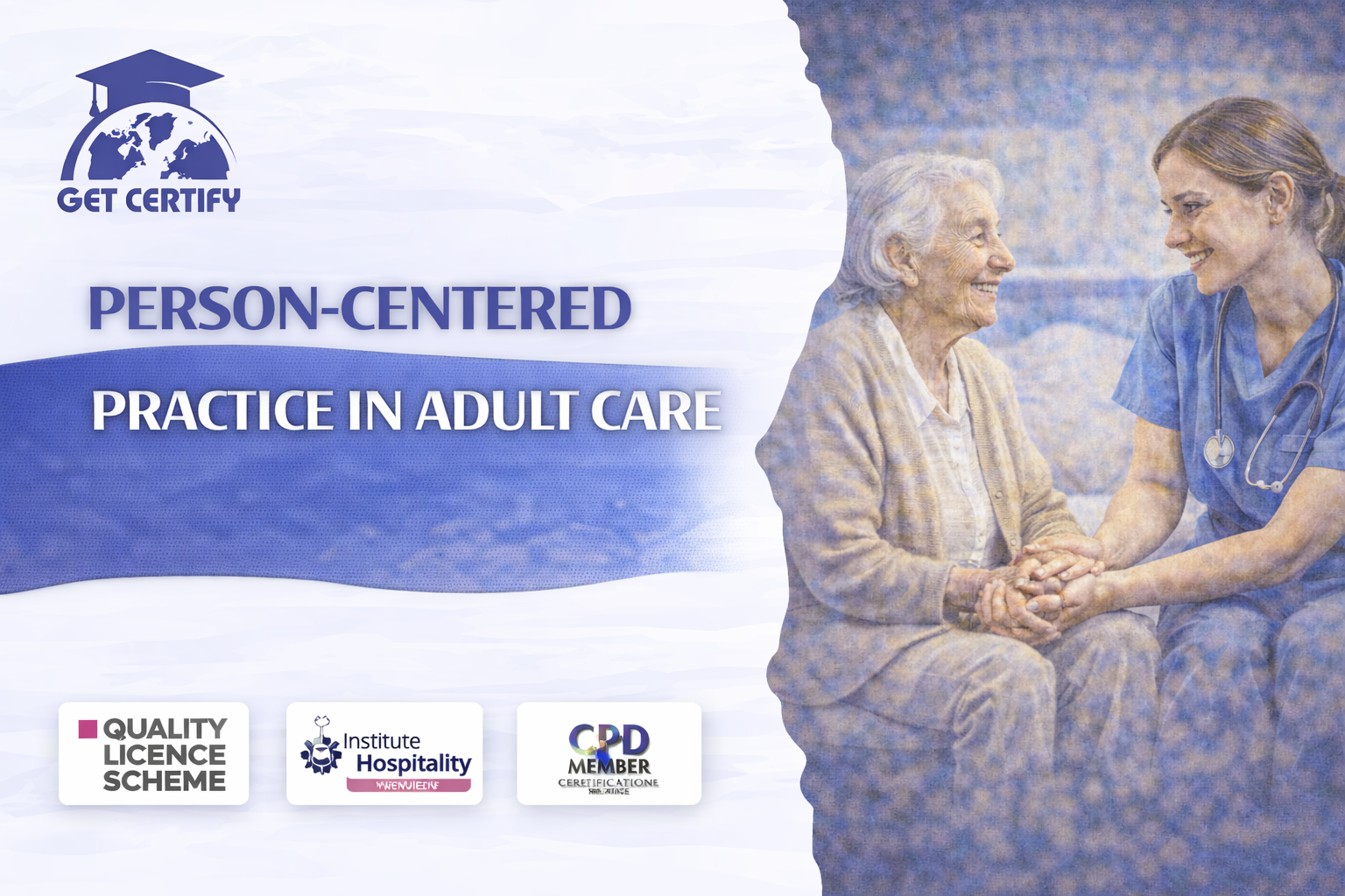 Person-centered Practice in Adult Care